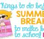 5 stvari koje možete napraviti prije ljetnih praznika 